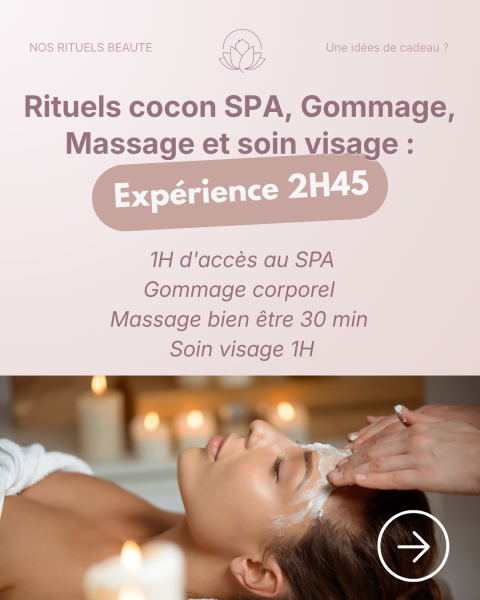 Découvrez nos Rituels Beauté !