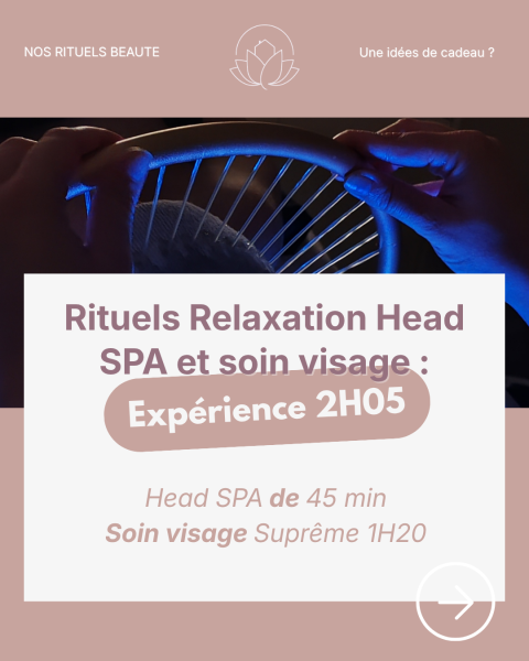 Découvrez nos Rituels Beauté !