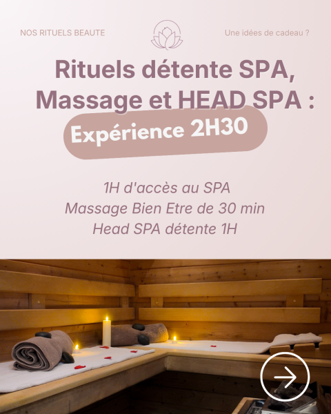 Découvrez nos Rituels Beauté !
